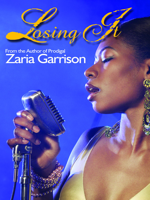 Title details for Losing It by Zaria Garrison - Available